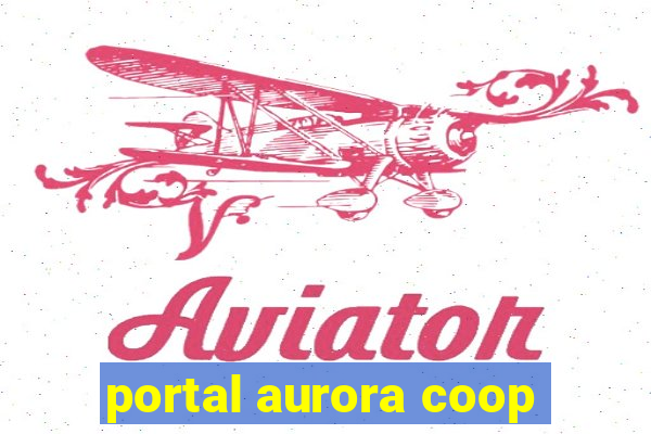 portal aurora coop